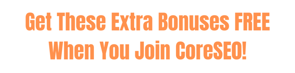 Coreseo bonus